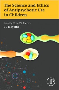 The Science and Ethics of Antipsychotic Use in Children