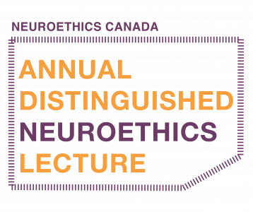 Brain Awarness Week Annual Distinguished Neuroethics Lecture